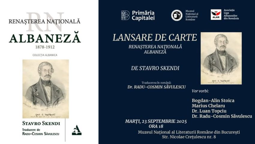 Lansare de carte la Muzeul Național al Literaturii Române: „Renașterea Națională Albaneză: 1878-1912”