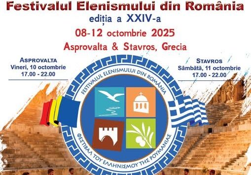 Festivalul Elenismului din România, ajunge în Grecia | 8 – 12 octombrie 2025