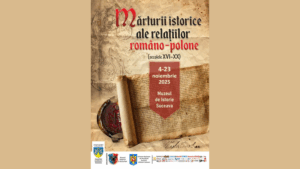 La Suceava a debutat expoziția „Mărturii istorice ale relațiilor polono-române (sec. XVI–XX)”