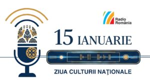 Sărbătorește Ziua Culturii Naționale cu Radio România
